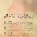 Thumbnail image for Greg Gibson Fall Mini Tour